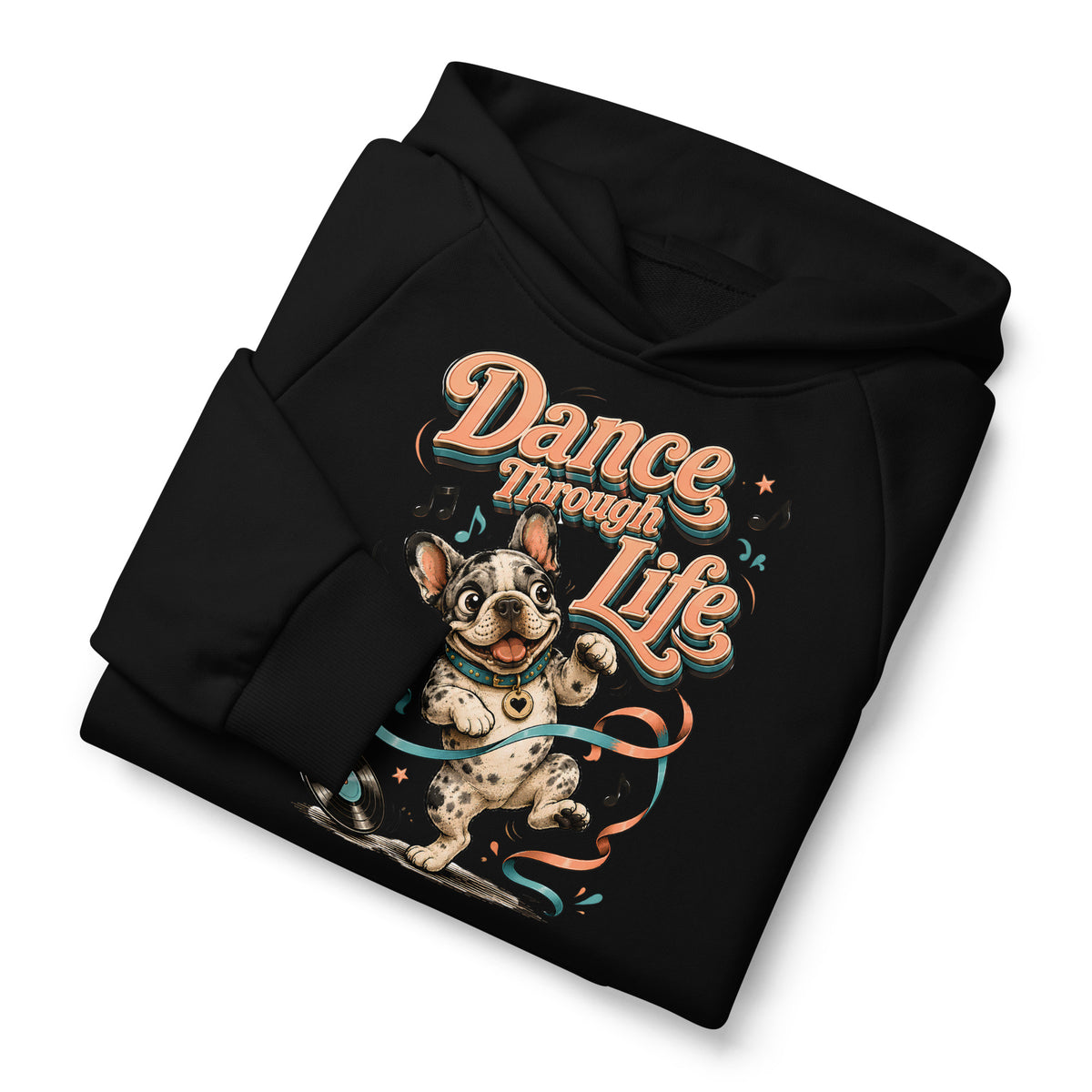French Bulldog "Dance Through Life" Unisex Super Heavyweight Hoodie by printfluence.net