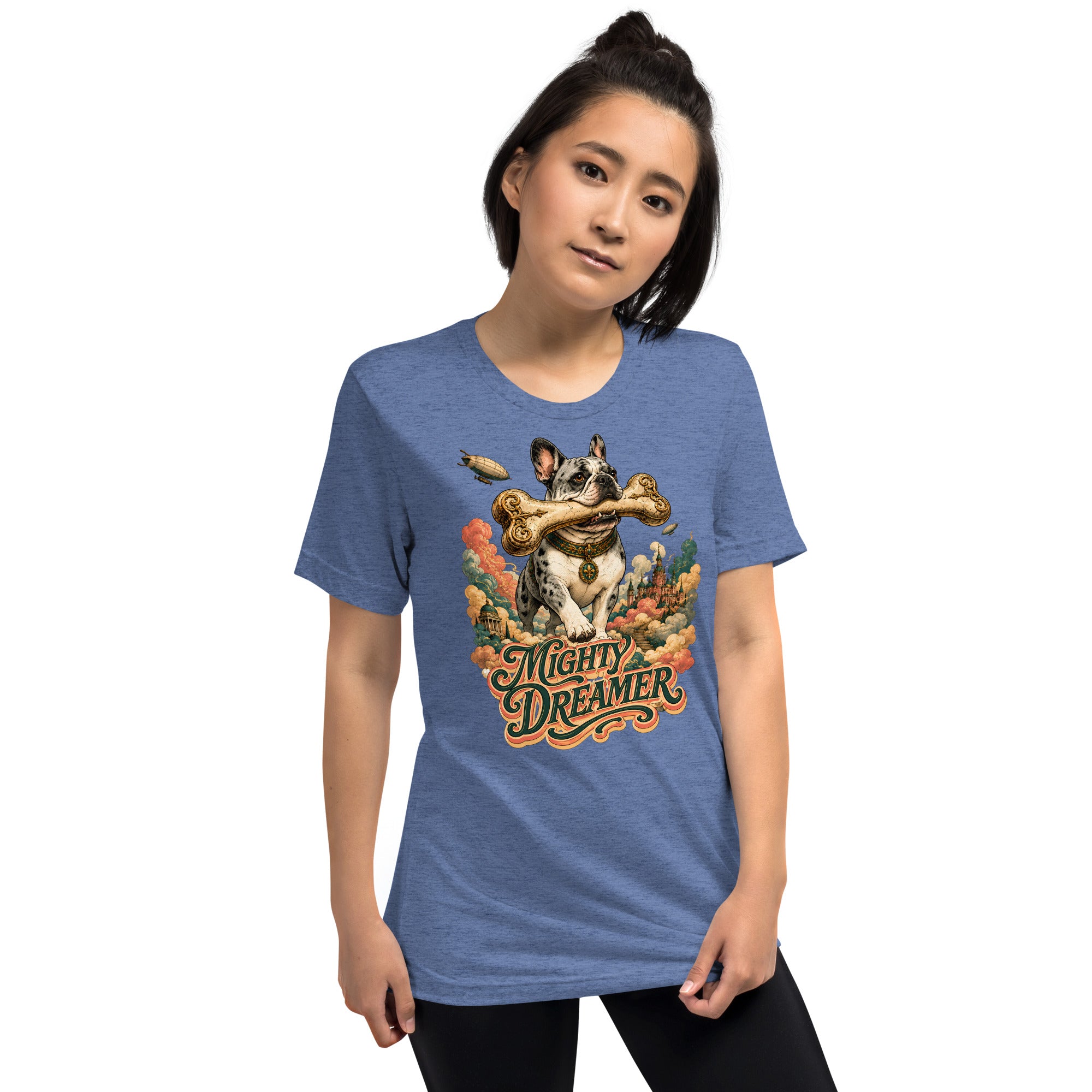 Mighty Dreamer Frenchie Tri-Blend - French Bulldog Lovers Fantasy T-Shirt T-6 by printfluence.net