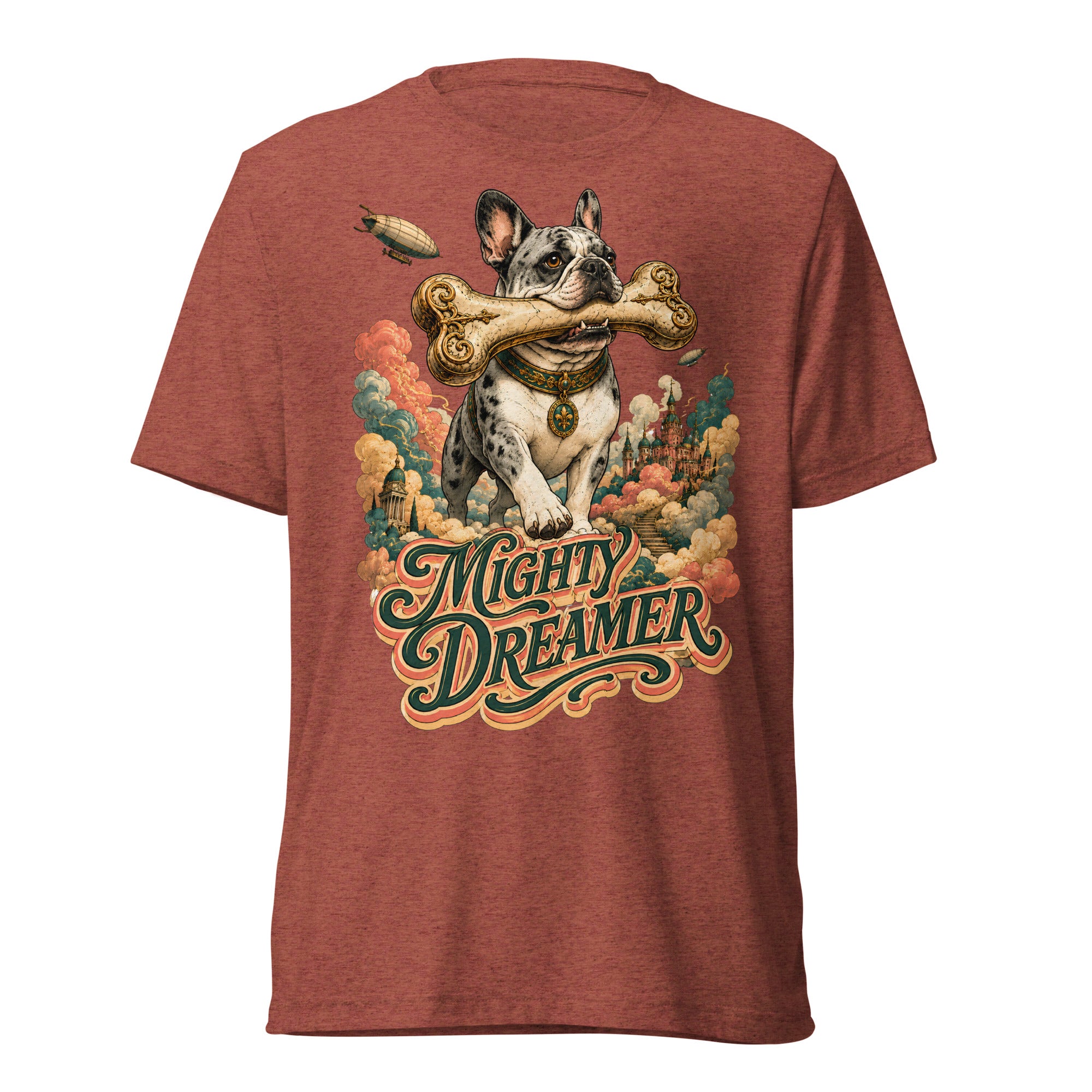 Mighty Dreamer Frenchie Tri-Blend - French Bulldog Lovers Fantasy T-Shirt T-6 by printfluence.net