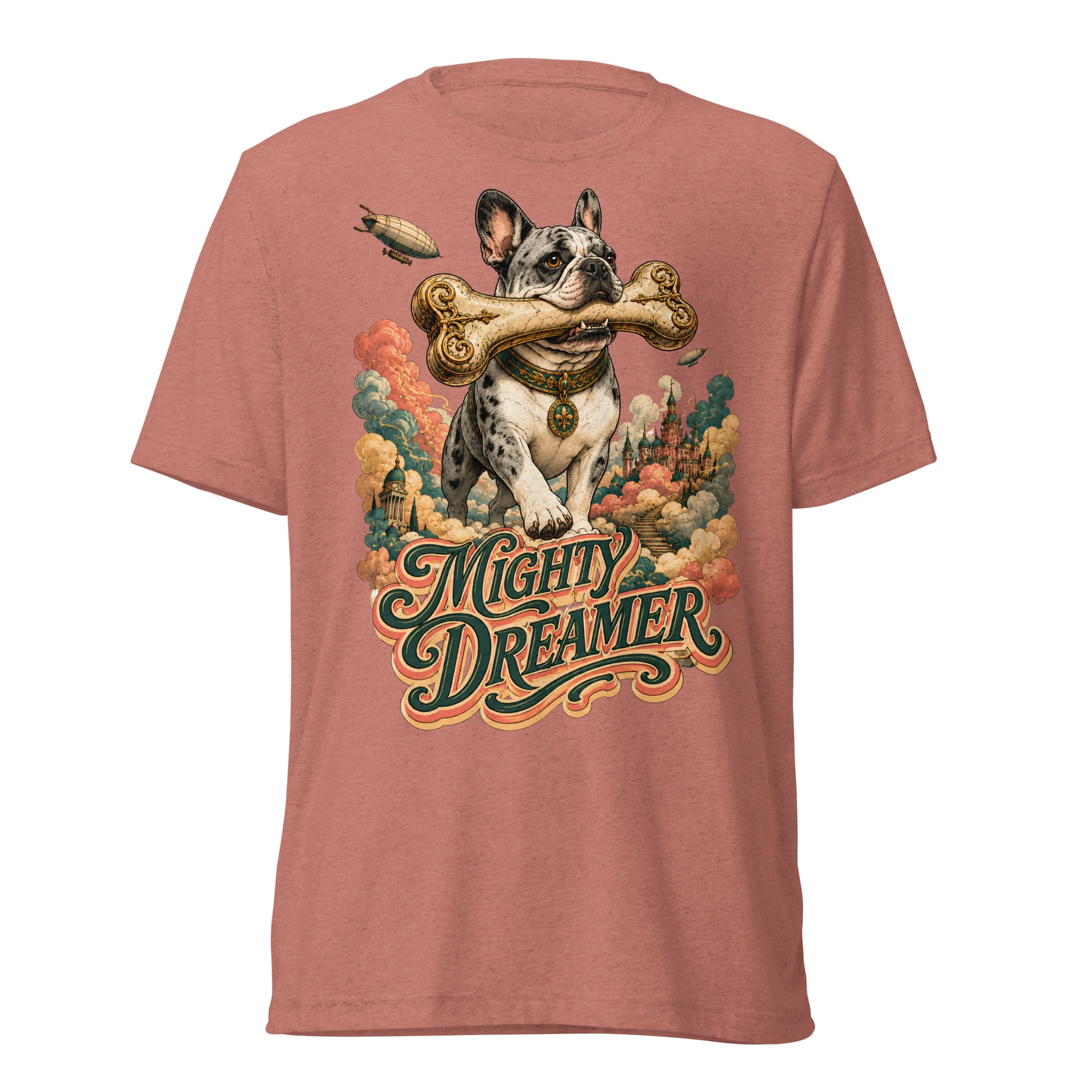 Mighty Dreamer Frenchie Tri-Blend - French Bulldog Lovers Fantasy T-Shirt T-6 by printfluence.net