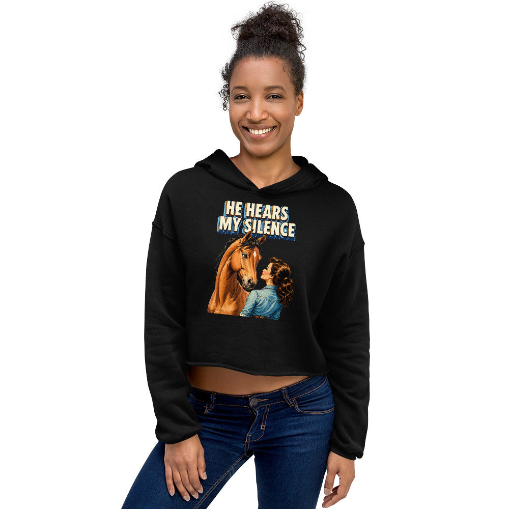 He Hears My Silence Vintage Horse Crop Hoodie - Horse Lovers Edition H-22 by printfluence.net