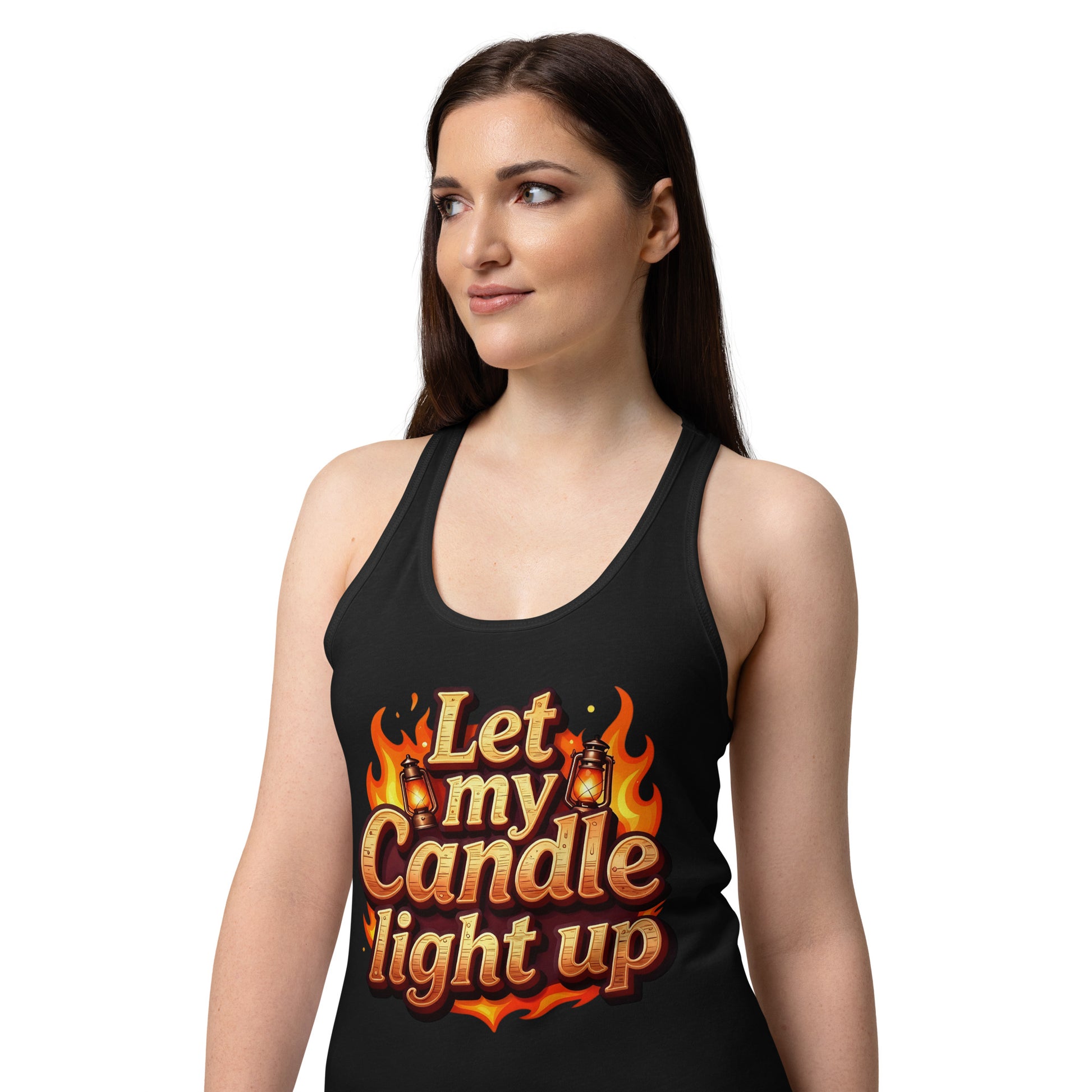Women’s fitted racerback tank top - Let My Candle Light Up Racerback Tank – Radiant Power for Elite Women by printfluence.net