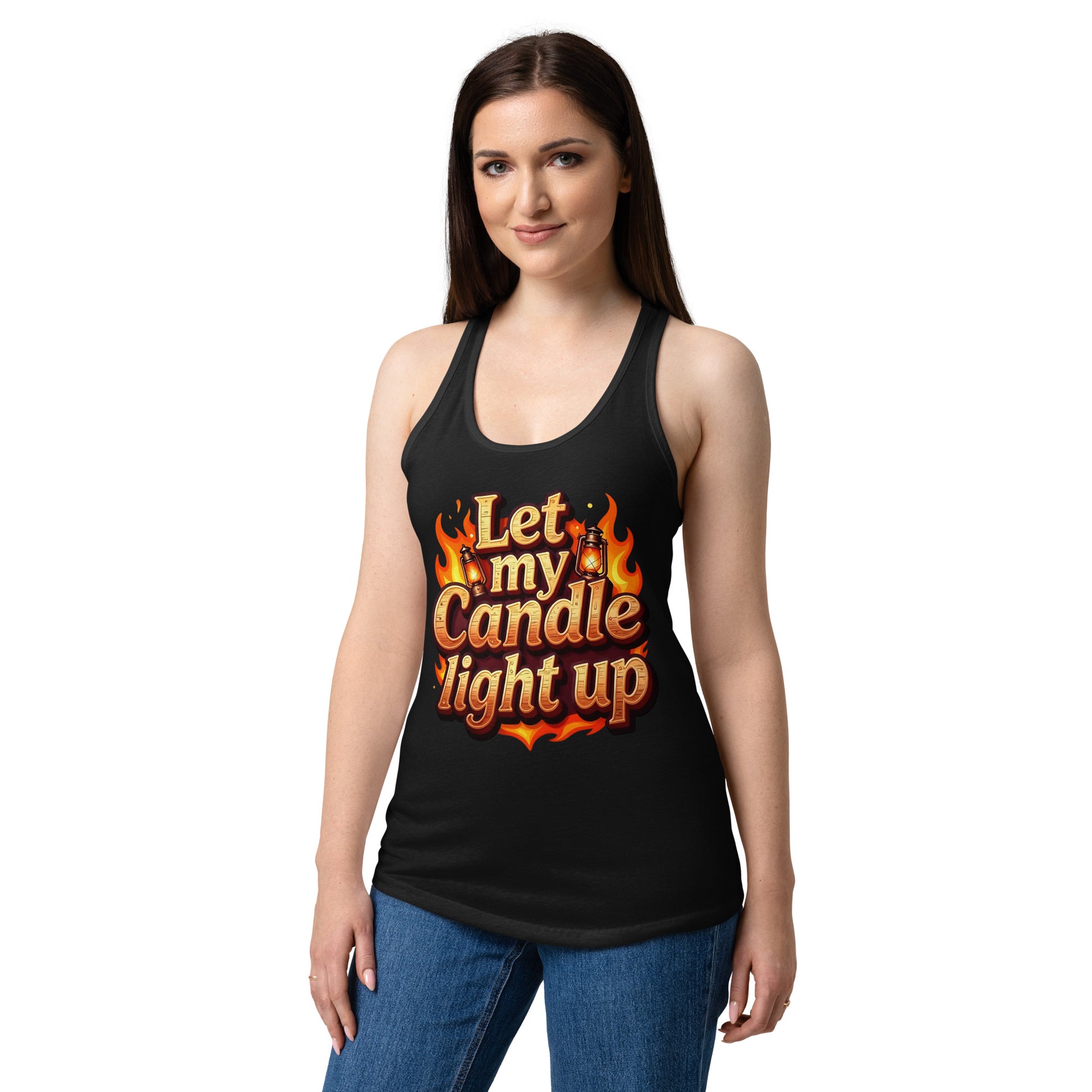 Women’s fitted racerback tank top - Let My Candle Light Up Racerback Tank – Radiant Power for Elite Women by printfluence.net