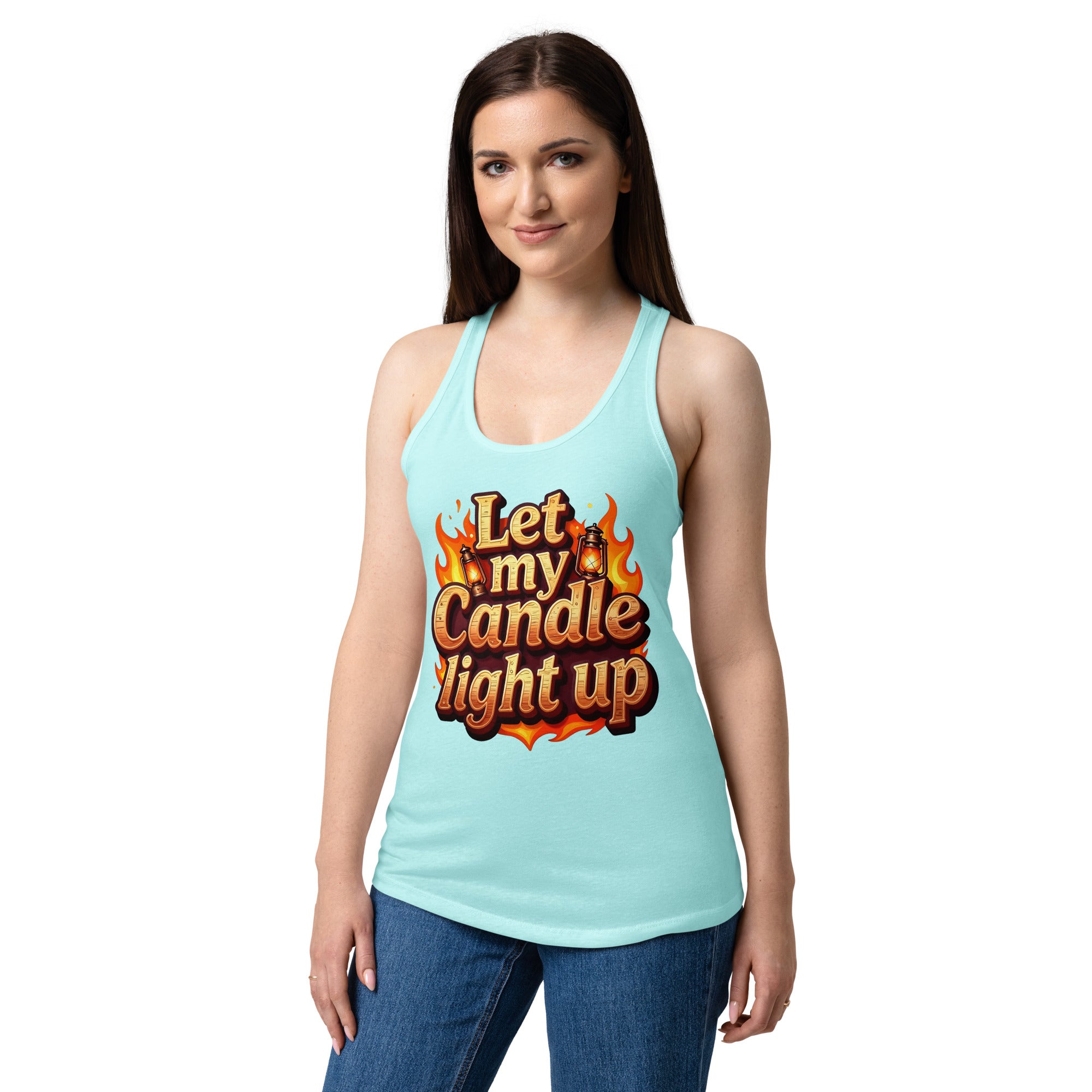 Women’s fitted racerback tank top - Let My Candle Light Up Racerback Tank – Radiant Power for Elite Women by printfluence.net