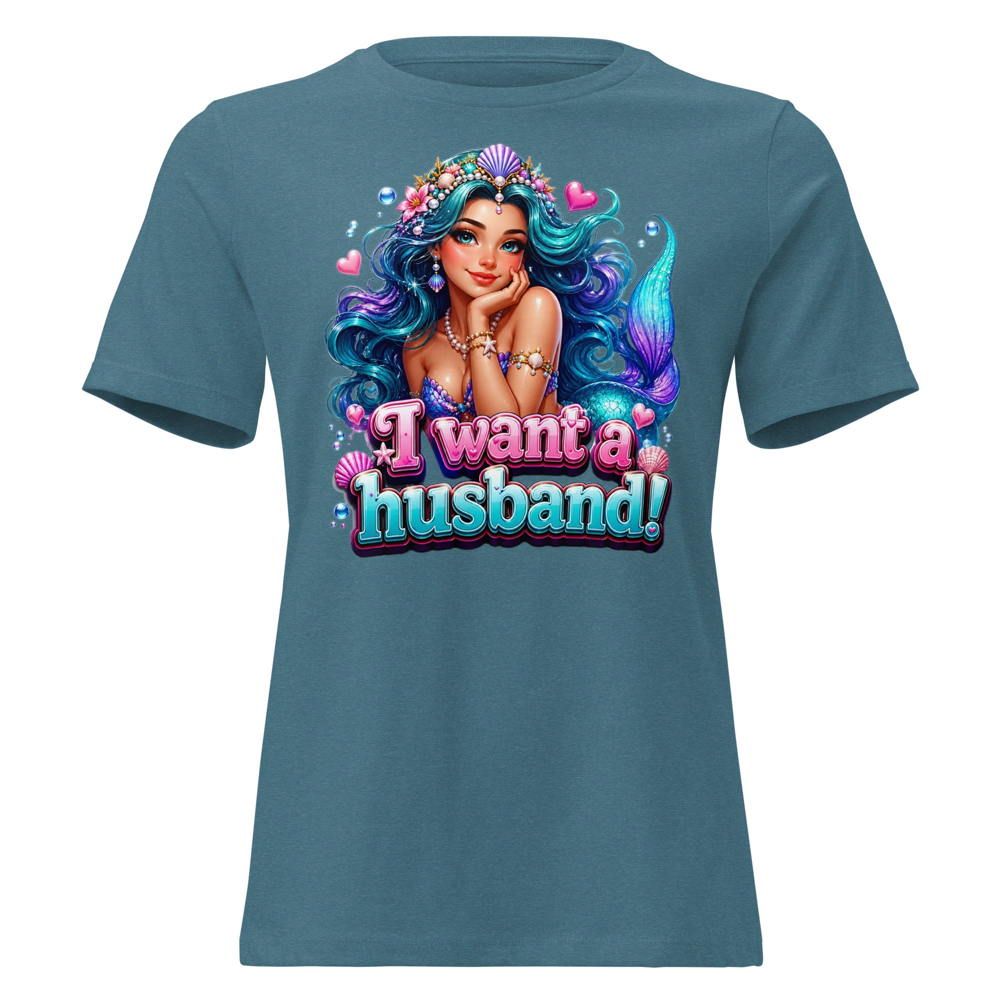 Women's Relaxed T-Shirt - I Want A Husband - Cute Magical Mermaid by printfluence.net