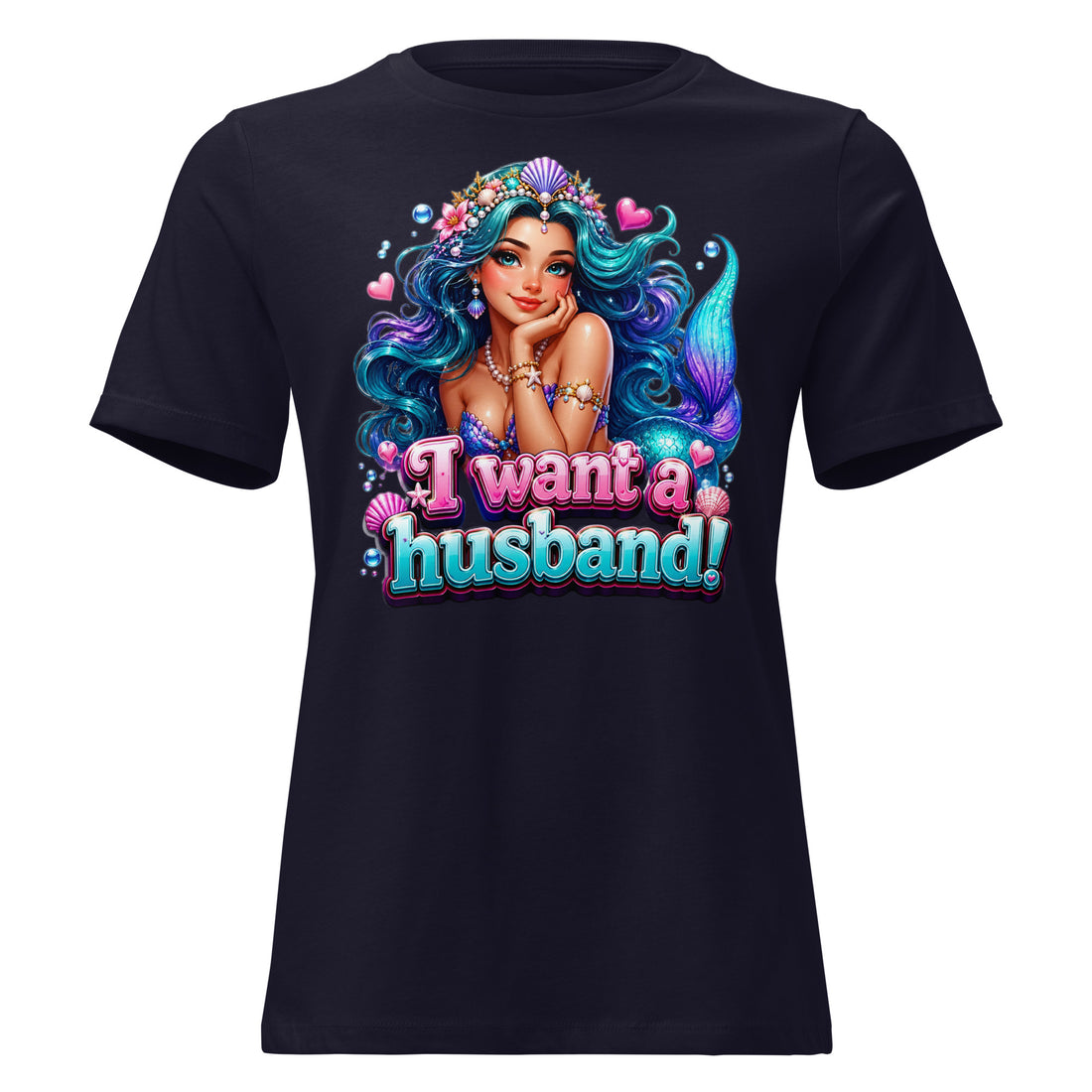 Women's Relaxed T-Shirt - I Want A Husband - Cute Magical Mermaid by printfluence.net