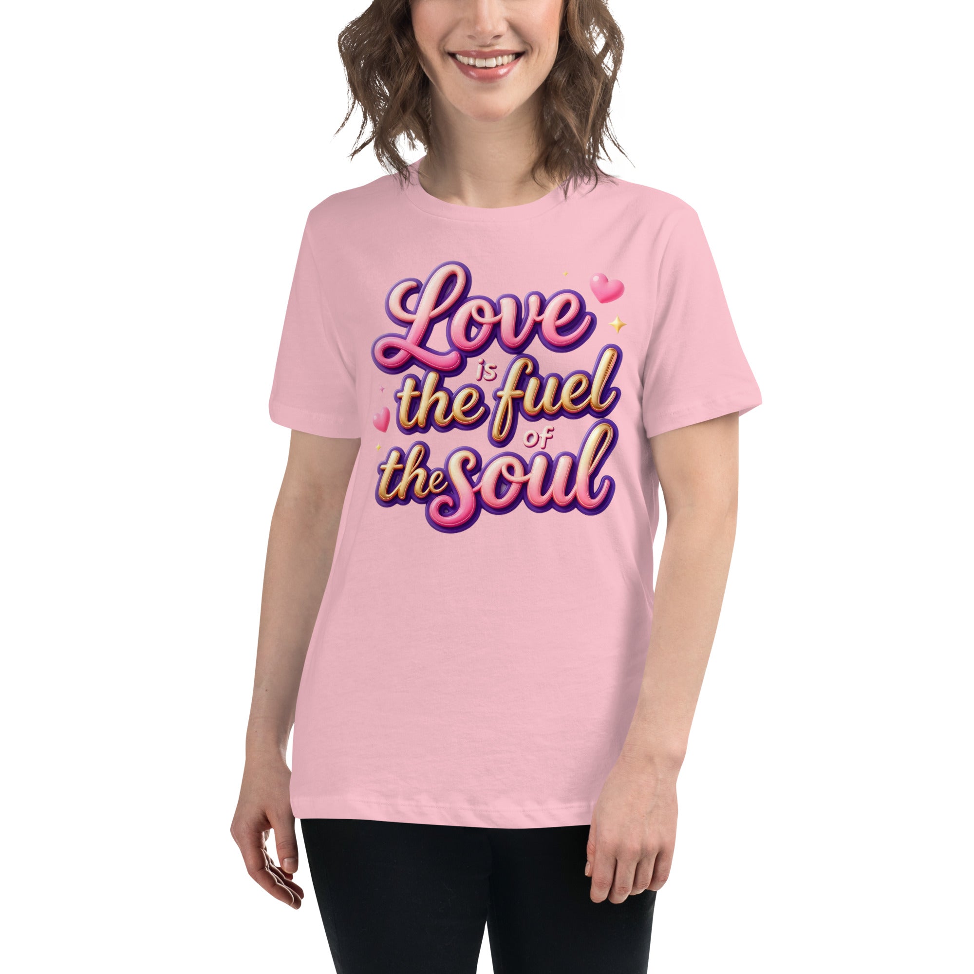 Women's Relaxed T-Shirt - Love Is the Fuel of the Soul – Inspirational Women’s Relaxed T‑Shirt for Confident Dreamers by printfluence.net