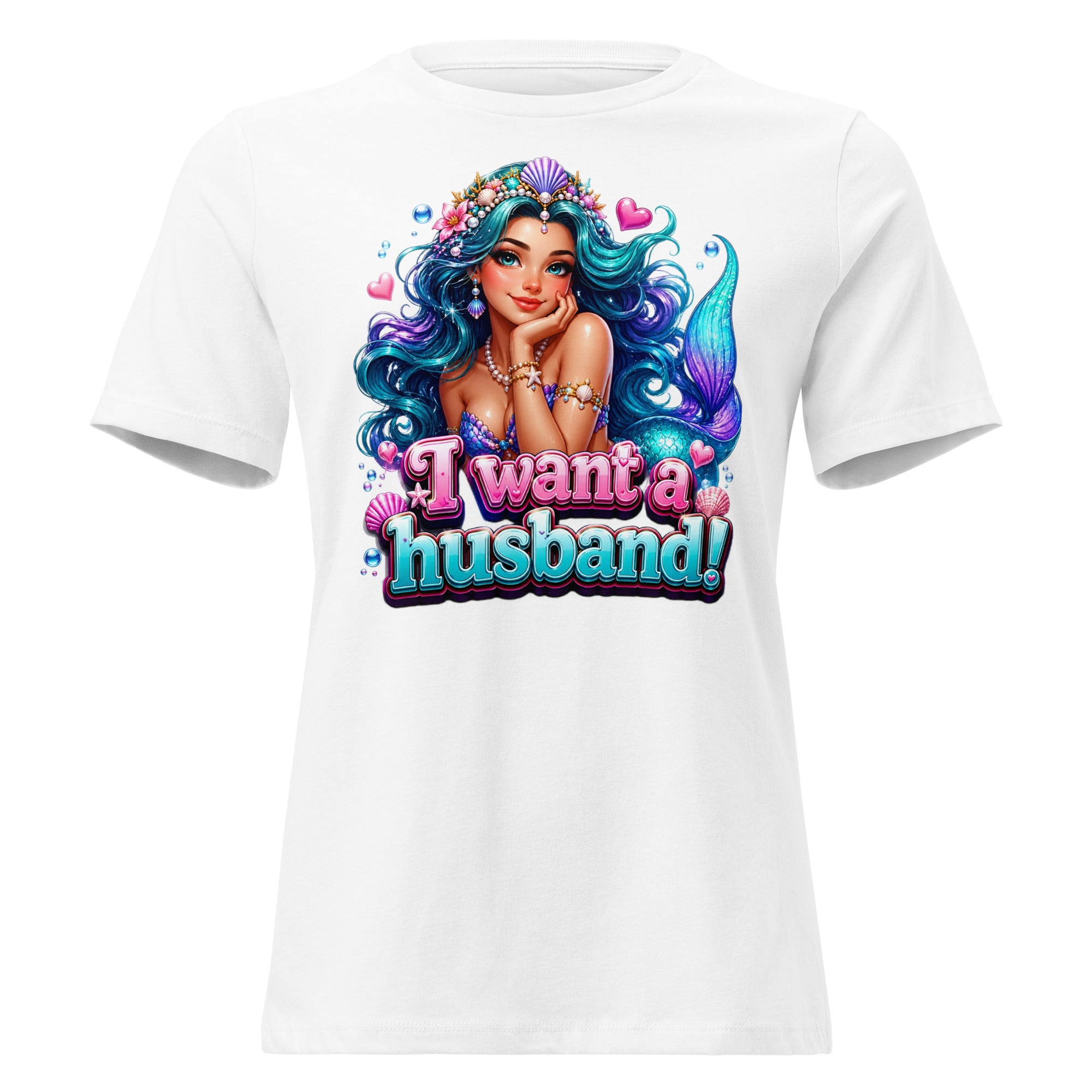 Women's Relaxed T-Shirt - I Want A Husband - Cute Magical Mermaid by printfluence.net